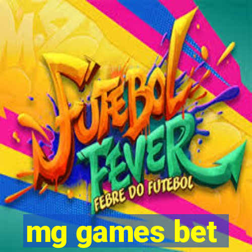 mg games bet